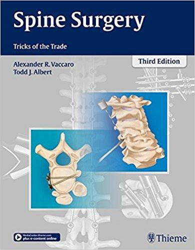 Spine Surgery: Tricks of the Trade, 3rd Edition – Original PDF + Videos 2016 - نورولوژی